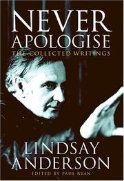 Cover of: Never apologise by Lindsay Anderson