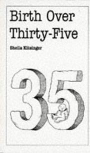 Cover of: Birth over thirty-five | Sheila Kitzinger