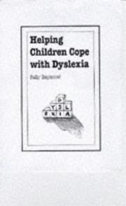 Cover of: Helping Children Cope with Dyslexia (Overcoming Common Problems)