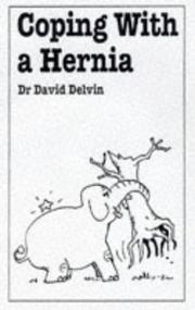 Cover of: Coping With a Hernia