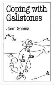 Cover of: Coping With Gallstones by Joan Gomez