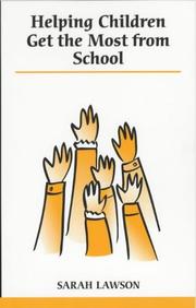 Cover of: Helping Children Get the Most From School