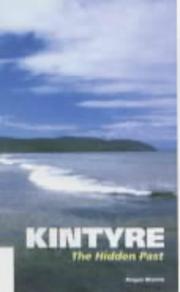 Cover of: Kintyre, the hidden past