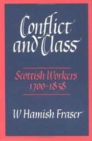 Cover of: Conflict and class: Scottish workers, 1700-1838