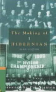 Cover of: The making of Hibernian by Alan Lugton