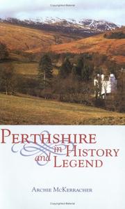 Cover of: Perthshire in History and Legend