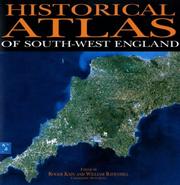 Cover of: Historical Atlas of South-West England (Exeter Studies in Film History) | 