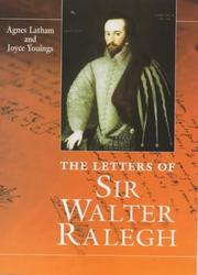Cover of: The letters of Sir Walter Ralegh
