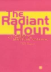 Cover of: The radiant hour by edited by Neil Campbell.