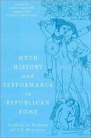 Cover of: Myth, History and Culture in Republican Rome: Studies in Honour of T.P. Wiseman