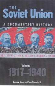 Cover of: The Soviet Union: A Documentary History: 1917-1940 (Exeter Studies in History)