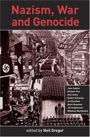 Nazism, War and Genocide by Jeremy Noakes