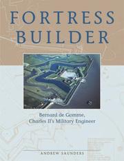 Cover of: Fortress Builder: Bernard De Gomme, Charles II's Military Engineer