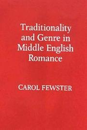 Cover of: Traditionally and genre in Middle English romance | Carol Fewster