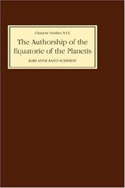 Cover of: The authorship of the Equatorie of the planetis by Kari Anne Rand Schmidt