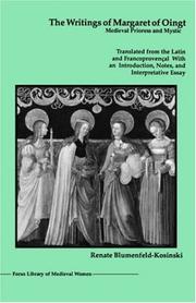 Cover of: The Writings of Margaret of Oingt: Medieval Prioress and Mystic (Library of Medieval Women) (Library of Medieval Women)
