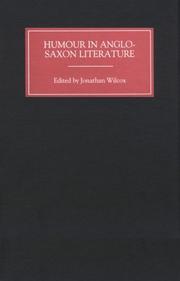 Cover of: Humour in Anglo-Saxon literature by edited by Jonathan Wilcox.