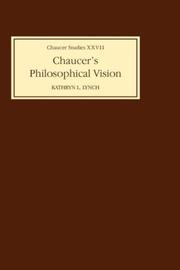 Cover of: Chaucer's philosophical visions by Kathryn L. Lynch