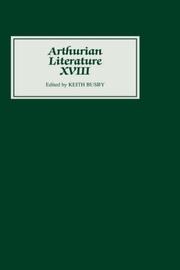 Cover of: Arthurian Literature XVIII (Arthurian Literature) by Keith Busby