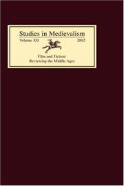 Cover of: Studies in Medievalism XII: Film and Fiction: Reviewing the Middle Ages (Studies in Medievalism)