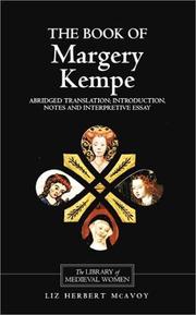 Cover of: The Book of Margery Kempe: Abridged Translation, Introduction, Notes (Library of Medieval Women		ISSN 1369-9652)