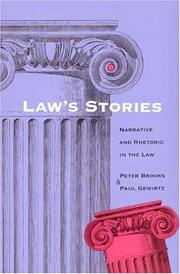 Cover of: Law's Stories: Narrative and Rhetoric in the Law