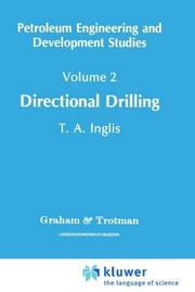 Directional drilling by T. A. Inglis