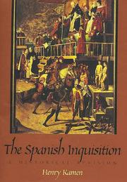 Cover of: The Spanish Inquisition by Henry Kamen