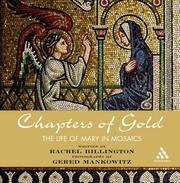 Cover of: Chapters of gold: the life of Mary in mosaics