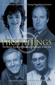 Cover of: First Things: The Moral, Social And Religious Challenges of the Day