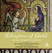 Cover of: Chapters Of Gold: The Life Of Mary In Mosaics