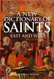 Cover of: New Dictionary of Saints by Michael J. Walsh