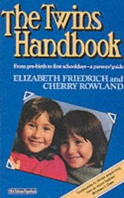 Cover of: The Twins Handbook by Elizabeth Friedrich, Cherry Rowland