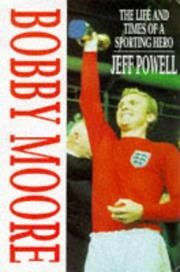 Cover of: Bobby Moore by Jeff Powell