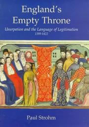 Cover of: England's empty throne: usurpation and the language of legitimation, 1399-1422