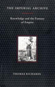 Cover of: The imperial archive: knowledge and the fantasy of empire