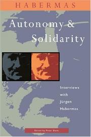 Cover of: Autonomy and Solidarity: Interviews With Jurgen Habermas