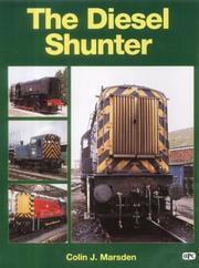 Cover of: The Diesel Shunter by Colin J. Marsden