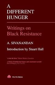 Cover of: A different hunger: writings on Black resistance