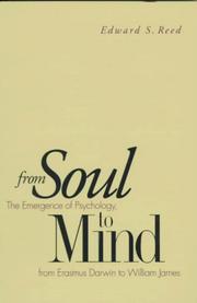 Cover of: From Soul to Mind: The Emergence of Psychology, from Erasmus Darwin to William James