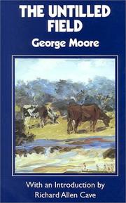 The Untilled Field by George Moore