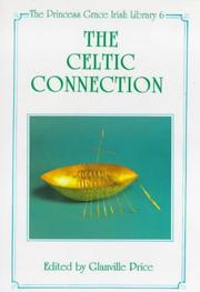 Cover of: The Celtic connection by edited by Glanville Price.