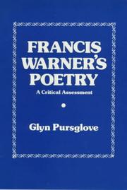 Cover of: Francis Warner's poetry: a critical assessment
