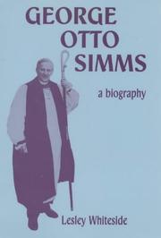 Cover of: George Otto Simms: a biography