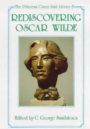 Cover of: Rediscovering Oscar Wilde by edited by C. George Sandulescu.