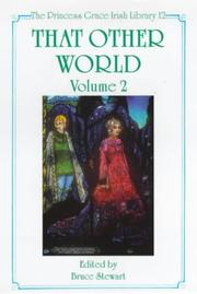 Cover of: That Other World: The Supernatural and the Fantastic in Irish Literature and its Contexts Volume 2 (The Princess Grace Irish Library Series, 12)