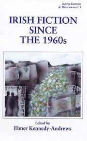 Cover of: Irish Fiction since the 1960s (Ulster Editions & Monographs)