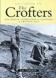 Go listen to the crofters by A. D. Cameron