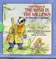 Cover of: Little Treasury of the Wind in the Willows (Little Treasuries) by Kenneth Grahame