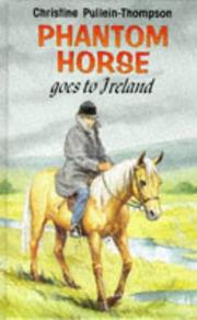 Cover of: Phantom Horse Goes to Ireland (Phantom Horse)